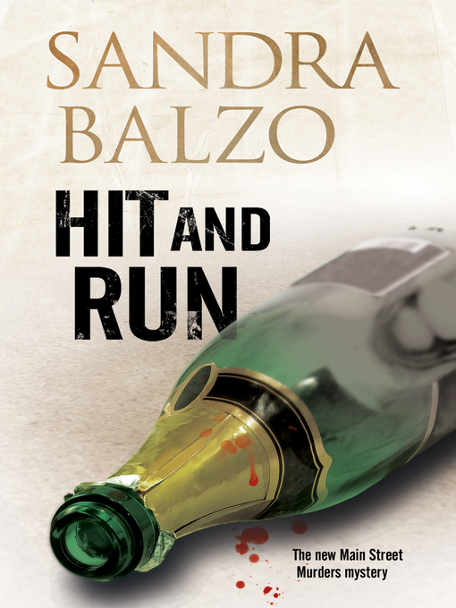 Title details for Hit and Run by Sandra Balzo - Available